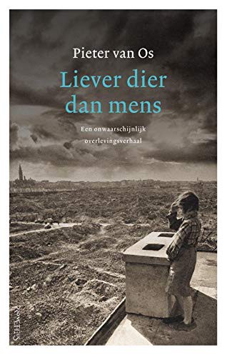 Pieter Van Os: Liever dier dan mens (Paperback, 2019, Prometheus)