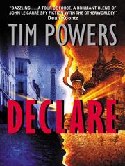 Tim Powers: Declare (EBook, 2007, HarperCollins)