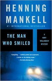 Henning Mankell: The man who smiled (2007, Vintage Crime/Black Lizard)