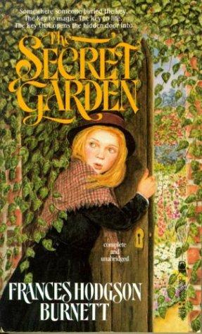 Frances Hodgson Burnett: The Secret Garden (Tor Classics) (1990, Tor Classics)