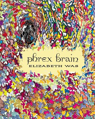 Lyx Ish: Phrex Brain