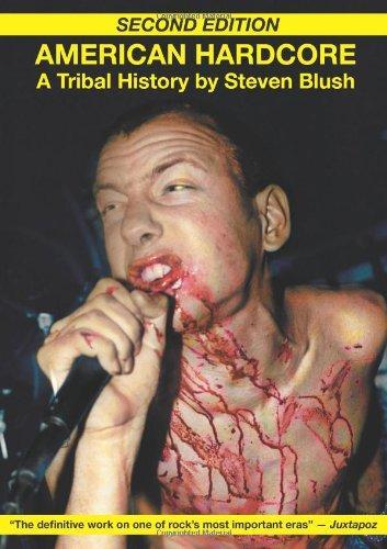 Steven Blush: American Hardcore (2001)