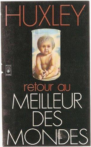 Aldous Huxley: Retour au "Meilleur des mondes" (French language, 1978)
