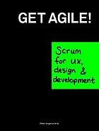 Pieter Jongerius: Get Agile! (Paperback, 2012, BIS Publishers)