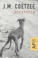 J. M. Coetzee: Desgracia (Paperback, Spanish language, 2002, Distribooks)