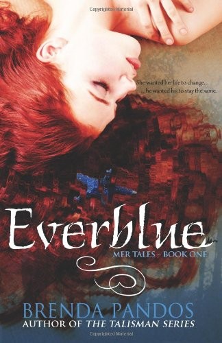 Brenda Pandos: Everblue (Paperback, 2012, Obsidian Mountain Publishing, Brand: Obsidian Mountain Publishing)