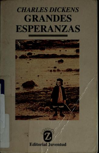 Nancy Holder, Charles Dickens, Manuel Vallve: Grandes esperanzas (Paperback, Spanish language, 1973, Editorial Juventud)