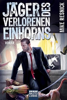 Jäger des verlorenen Einhorns (EBook, Deutsch language, Bastei Lübbe)