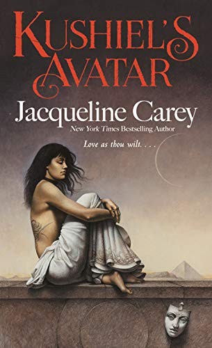 Jacqueline Carey, Jacqueline Carey: Kushiel's Avatar (Paperback, 2020, Tor Fantasy)