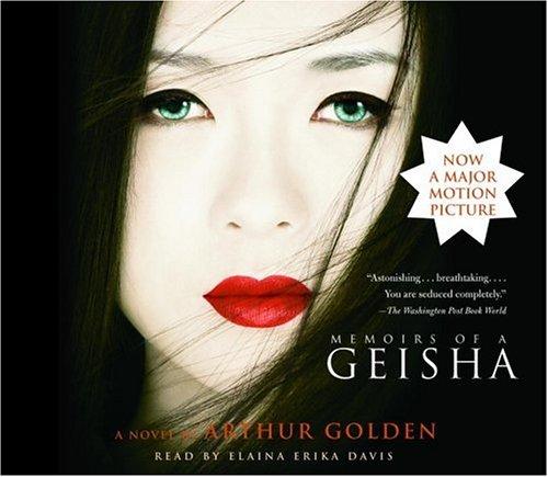 Arthur Golden: Memoirs of a Geisha (AudiobookFormat, 2005, RH Audio)