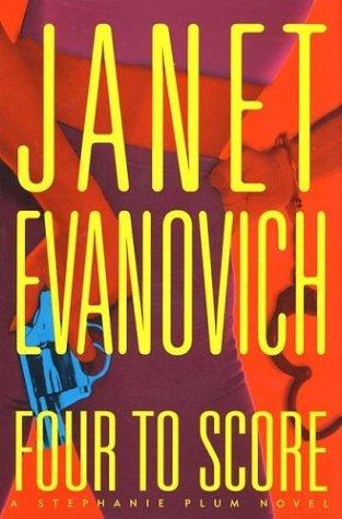 Janet Evanovich: Four to score (1998, St. Martin's Press)