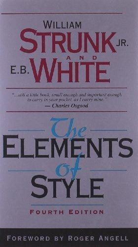 E.B. White, William Strunk: The Elements of Style (Hardcover, 1999, Longman)