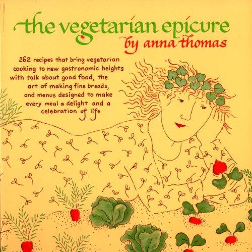 Anna Thomas: The vegetarian epicure. (1972, Vintage Books)