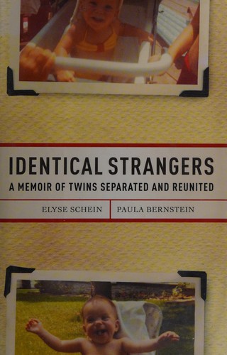 Paula Bernstein, Elyse Schein, Paula Bernstein: Identical strangers (Hardcover, 2007, Random House)