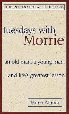 Mitch Albom: Tuesdays with Morrie (2006)