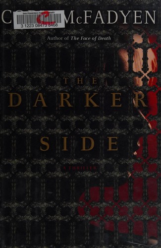 Cody McFadyen: The darker side (2008, Bantam Books)