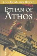 Lois McMaster Bujold: Ethan of Athos (Hardcover, 2003, NESFA Press)