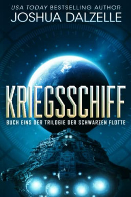 Joshua Dalzelle, Frank Dietz: Kriegsschiff (EBook, Deutsch language)