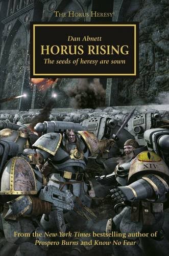 Dan Abnett: Horus Rising (The Horus Heresy) (2014, The Black Library)