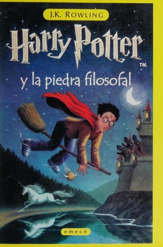 J. K. Rowling: Harry Potter y la piedra filosofal (Hardcover, Spanish language, 2000, Emecé)