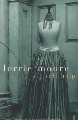 Lorrie Moore: Self - Help (Paperback, Spanish language, 1996, Faber & Faber)