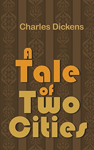 Charles Dickens: A Tale of Two Cities (Hardcover, 2016, Simon & Brown)