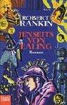 Robert Rankin: Jenseits von Ealing. (Paperback, 1999, Lübbe)