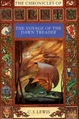 C. S. Lewis: The voyage of the Dawn Treader. (1980, Collins)