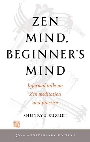 Shunryu Suzuki: Zen Mind, Beginner's Mind (2020, Shambhala)