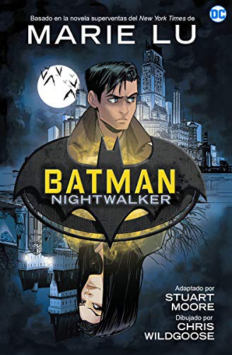 Marie Lu: Batman Nightwalker (Paperback, 2020, Editorial Hidra)