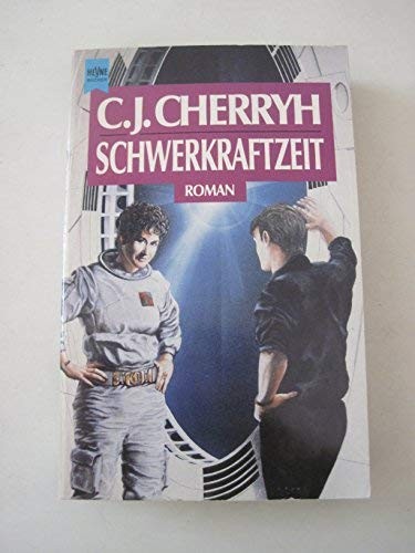 C.J. Cherryh: Schwerkraftzeit (Paperback, 1995)
