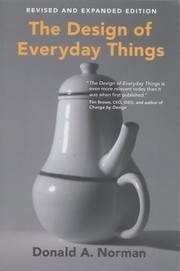 Donald A. Norman: The Design of Everyday Things (Paperback, 2013, The MIT Press)