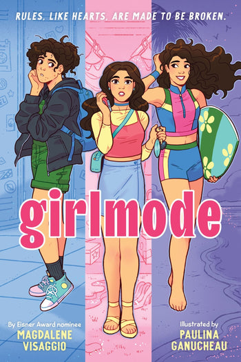 Paulina Ganucheau, Magdalene Visaggio: Girlmode (2024, HarperCollins Publishers)