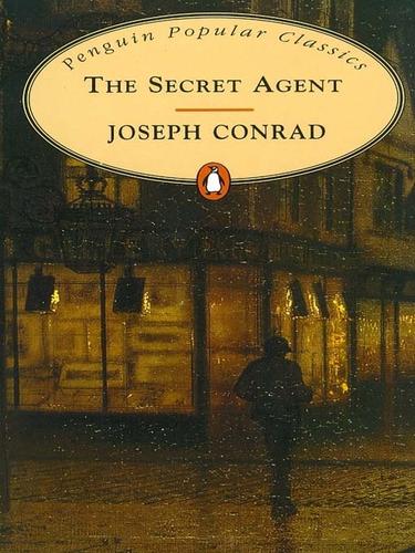 Joseph Conrad: The Secret Agent (EBook, 2010, Penguin Group UK)