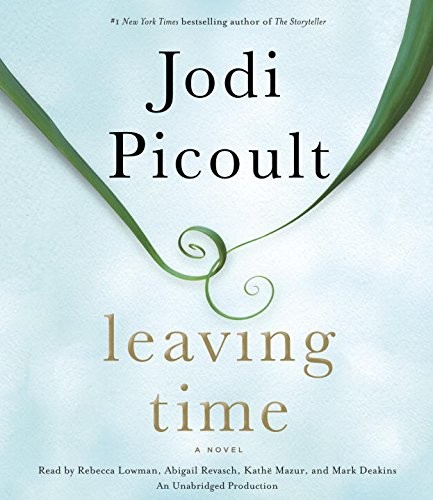 Jodi Picoult: Leaving Time (AudiobookFormat, 2014, Random House Audio)