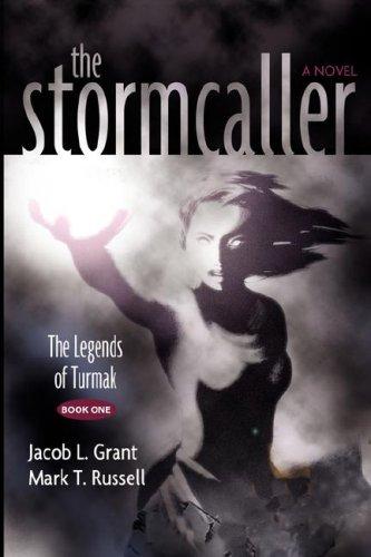 Jacob, L. Grant, Mark, T. Russell: The Stormcaller (Paperback, 2007, Capstone Fiction)