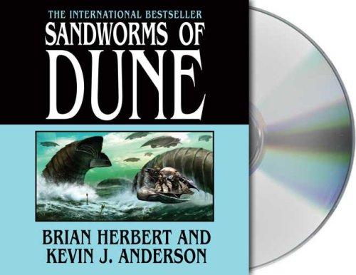 Kevin J. Anderson, Brian Herbert: Sandworms of Dune (2007, Audio Renaissance)