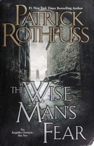 Patrick Rothfuss: The Wise Man's Fear (2012, Daw Books)