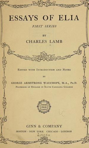 Charles Lamb: Essays of Elia (1905, Ginn & company)