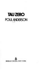 Poul Anderson: Tau Zero (1981, Berkley)