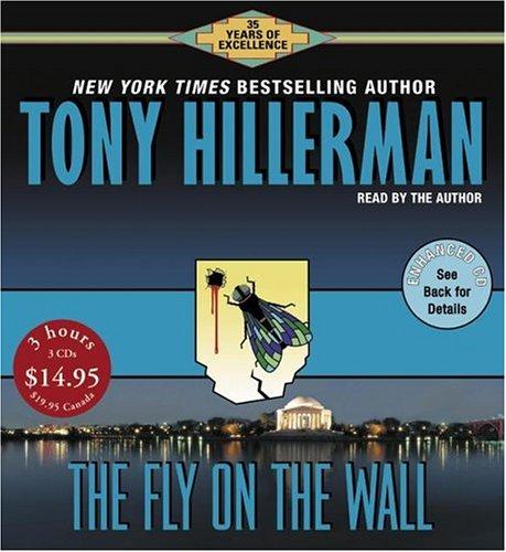 Tony Hillerman: The Fly on the Wall CD Low Price (AudiobookFormat, 2005, HarperAudio)