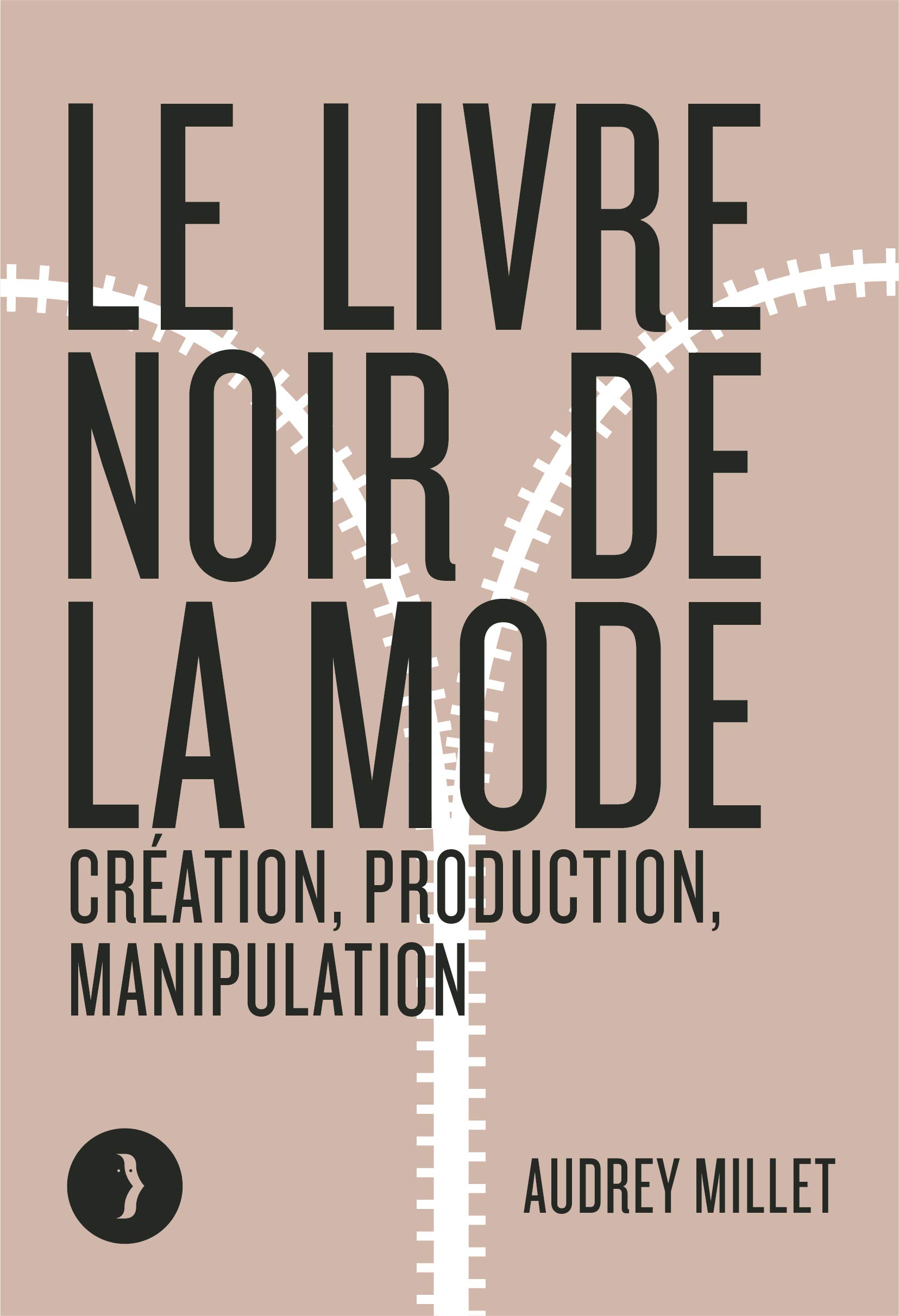 Audrey Millet: Le livre noir de la mode (EBook, French language, 2021)