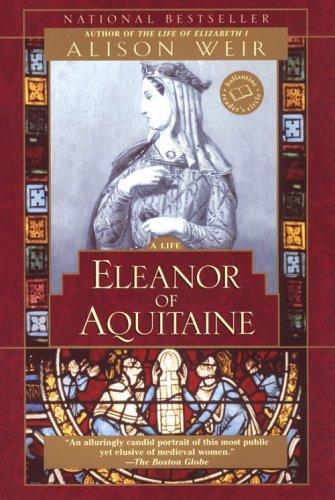 Alison Weir: Eleanor of Aquitaine (Paperback, 2001, Ballantine Books)