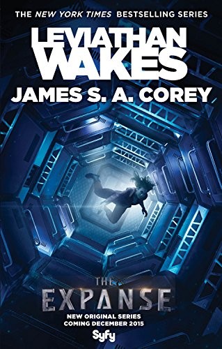 James S.A. Corey: Leviathan Wakes (The Expanse) (2015, Orbit)