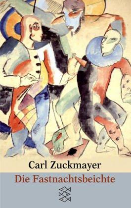 Carl Zuckmayer: Die Fastnachtsbeichte. (Paperback, German language, Fischer (Tb.), Frankfurt)