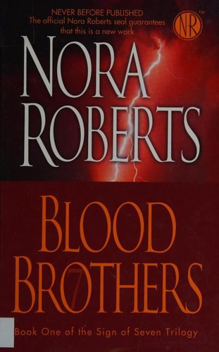 Nora Roberts: Blood Brothers (Hardcover, 2007, Thorndike Press)