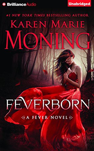 Luke Daniels, Karen Marie Moning, Jill Redfield: Feverborn (AudiobookFormat, 2016, Brilliance Audio)