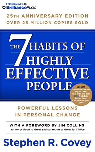 Stephen R. Covey, Jim Collins: 7 Habits of Highly Effective People, The (2015, Franklin Covey on Brilliance Audio)