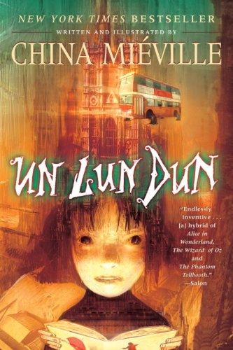 China Miéville: Un Lun Dun (Paperback, 2008, Del Rey)