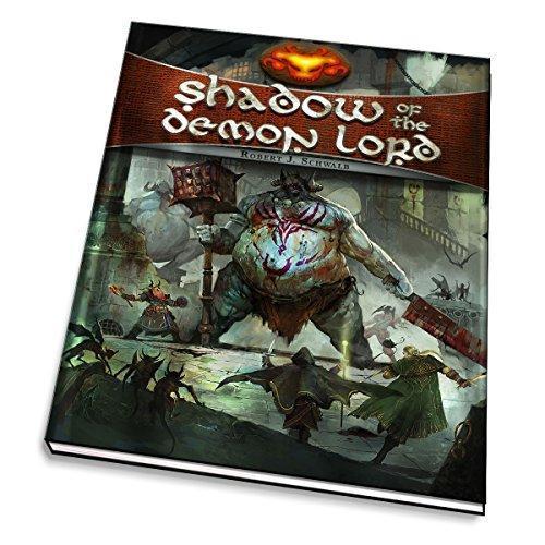 Robert J. Schwalb: Shadow of the Demon Lord (2015)